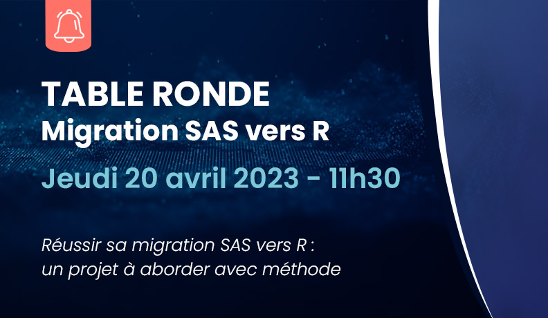 Réussir sa migration SAS vers R : un projet à aborder avec méthode