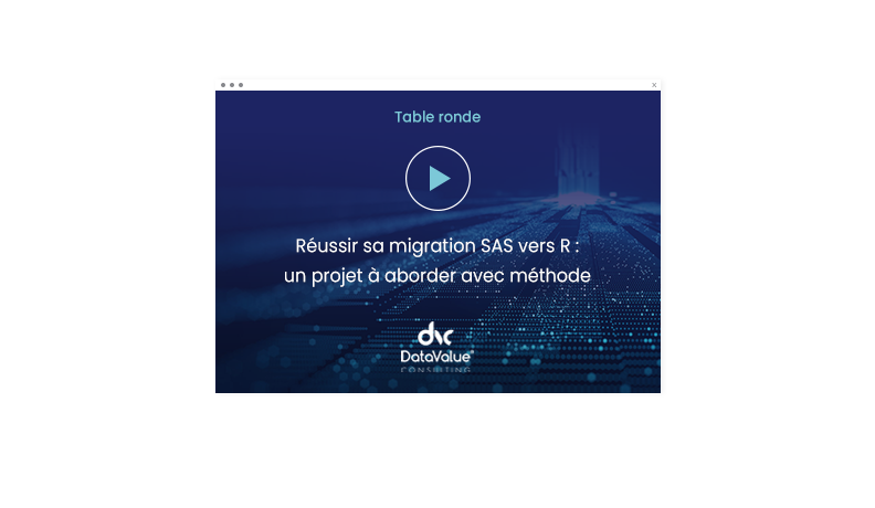 Réussir sa migration SAS vers R : un projet à aborder avec méthode